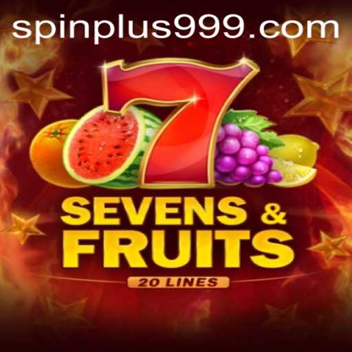 Experience the Excitement: Unveiling SevensFruits20 and the SpinPlus Revolution